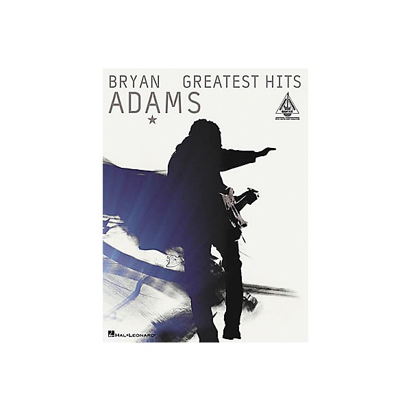 Hal Leonard Bryan Adams - Greatest Hits Book