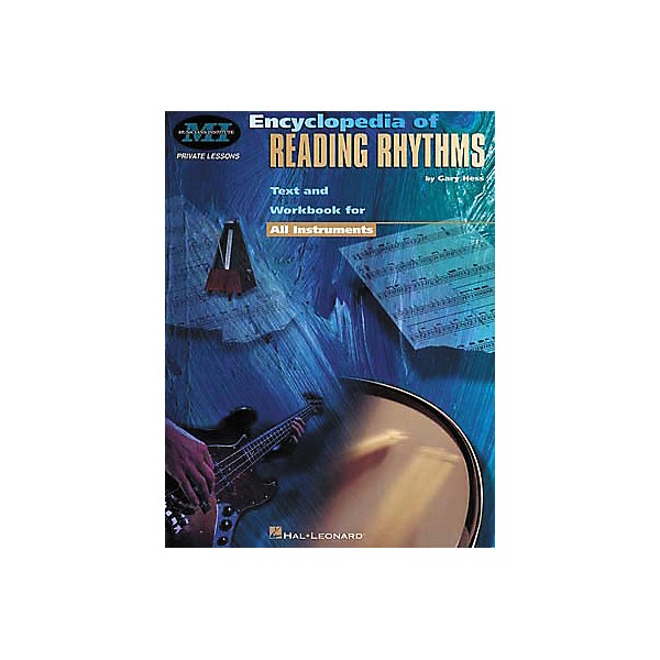 Hal Leonard Encyclopedia Of Reading Rhythms