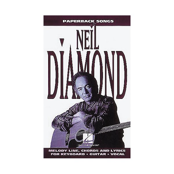 Hal Leonard Paperback Songs - Neil Diamond - Easy Guitar