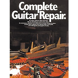 Music Sales Complete Guitar Repair