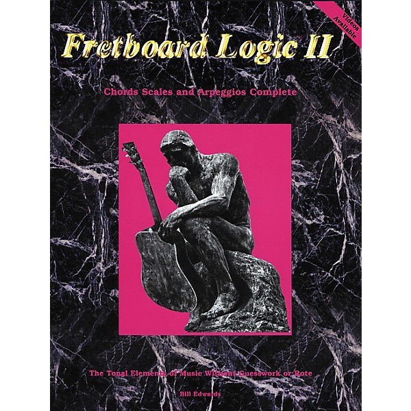Bill Edwards Publishing Fretboard Logic 2 Chords Scales and Arpeggios Book