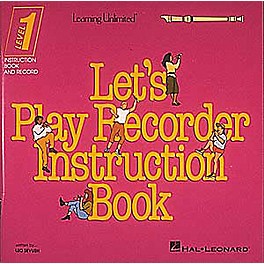 Hal Leonard Let's Play Recorder Instruction Book - Level 1