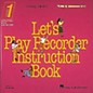 Hal Leonard Let's Play Recorder Instruction Book - Level 1 thumbnail