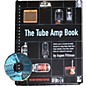 Backbeat Books The Tube Amp Book (Book/Online Media) thumbnail