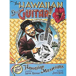 Centerstream Publishing The Hawaiian Steel Guitar and its Great Hawaiian Musicians Book