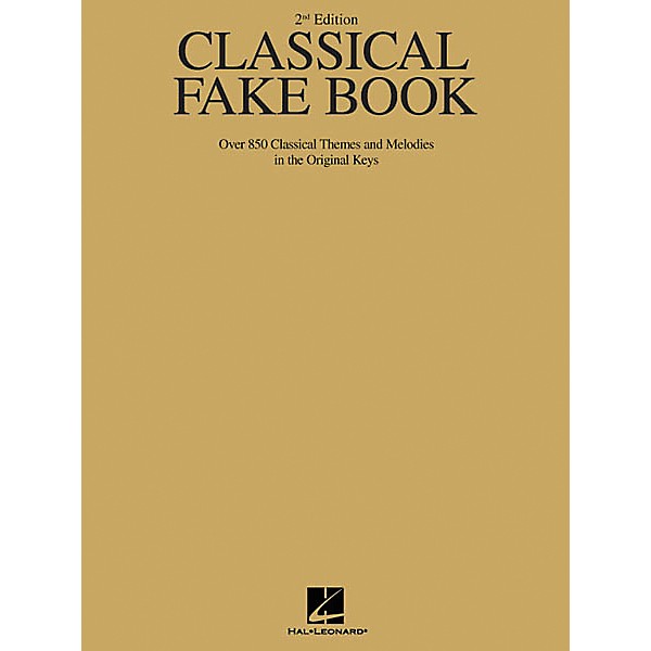 Hal Leonard Classical Fake Book - 2nd Edition