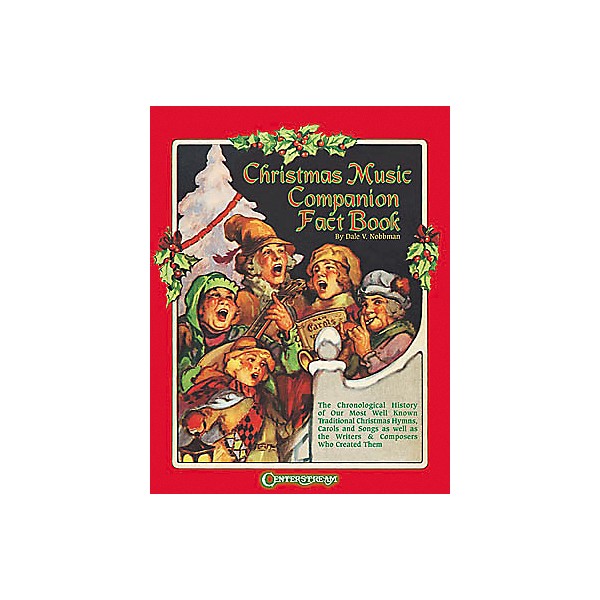 Centerstream Publishing Christmas Music Companion Fact Book