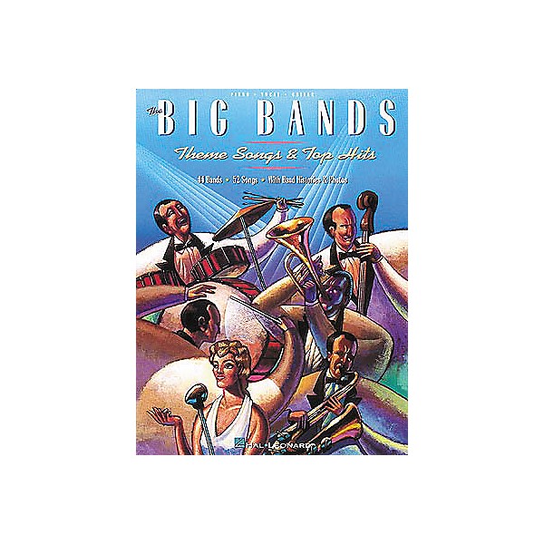 Hal Leonard Big Bands - Themes & Top Hits Piano, Vocal, Guitar Songbook