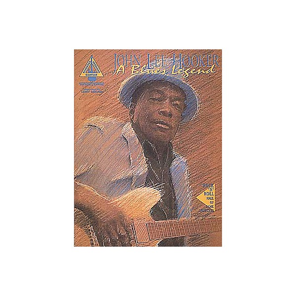Hal Leonard John Lee Hooker Blues Legend Guitar Tab Songbook