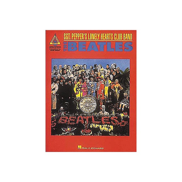 Hal Leonard The Beatles - Sgt. Pepper's Lonely Hearts Club Band