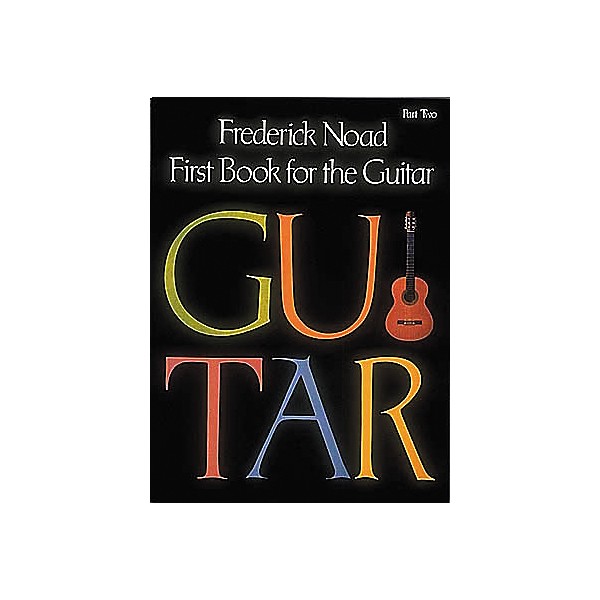 G. Schirmer First Book for the Guitar - Part 2 Book