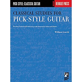 Berklee Press Classical Studies for Pick-Style Guitar - Volume 1 Book