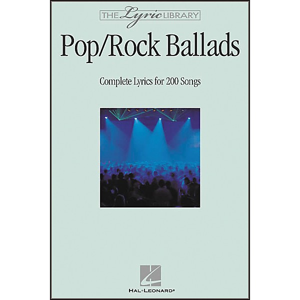 Hal Leonard The Lyric Library: Pop/Rock Ballads Book