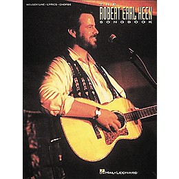 Hal Leonard The Robert Earl Keen Songbook