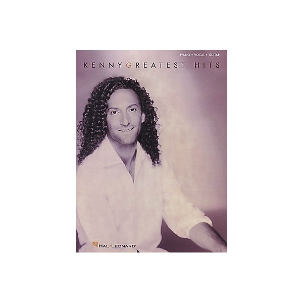 Hal Leonard Kenny G - Greatest Hits Songbook