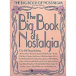 Hal Leonard The Big Book of Nostalgia Piano, Vocal, Guitar Songbook