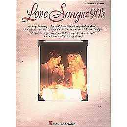 Hal Leonard Love Songs of The 90's Piano, Vocal, Guitar Songbook