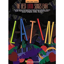 Hal Leonard The Best Latin Songs Ever Piano, Vocal, Guitar Songbook