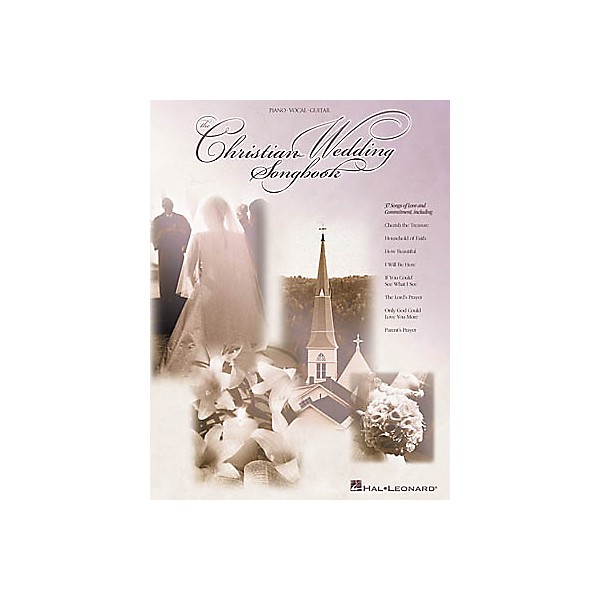 Hal Leonard The Christian Wedding Piano, Vocal, Guitar Songbook