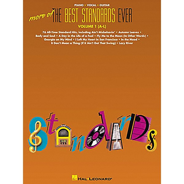 Hal Leonard More of the Best Standards Ever - Volume 1 (A-L) Piano, Vocal, Guitar Songbook
