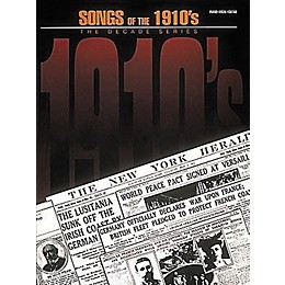 Hal Leonard Songs Of The 1910's Piano, Vocal, Guitar Songbook