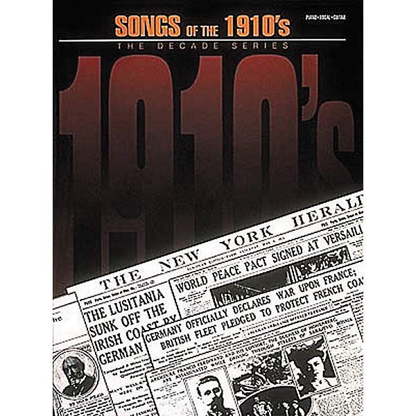 Hal Leonard Songs Of The 1910's Piano, Vocal, Guitar Songbook