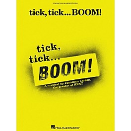 Hal Leonard tick, tick BOOM Vocal Selections Book