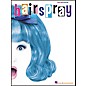 Hal Leonard Hairspray Vocal Selections Book thumbnail