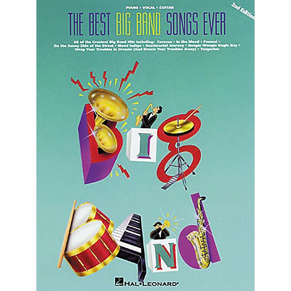 Hal Leonard The Best Big Band Songs Ever 2nd Edition Piano, Vocal, Guitar Songbook