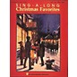 Hal Leonard Sing-A-Long Christmas Favorites Piano, Vocal, Guitar Songbook