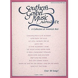 Hal Leonard Southern Gospel Music and Proud of It Piano/Vocal/Guitar Songbook