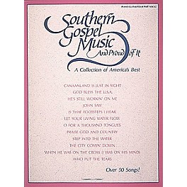 Hal Leonard Southern Gospel Music and Proud of It Piano/Vocal/Guitar Songbook