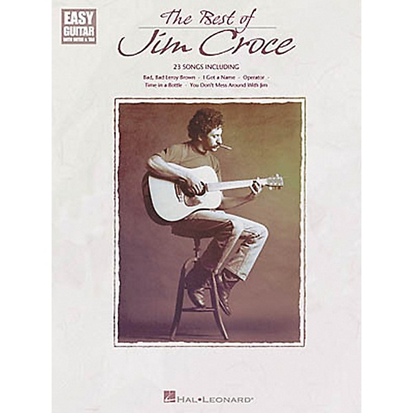 Hal Leonard The Best of Jim Croce Easy Guitar Book
