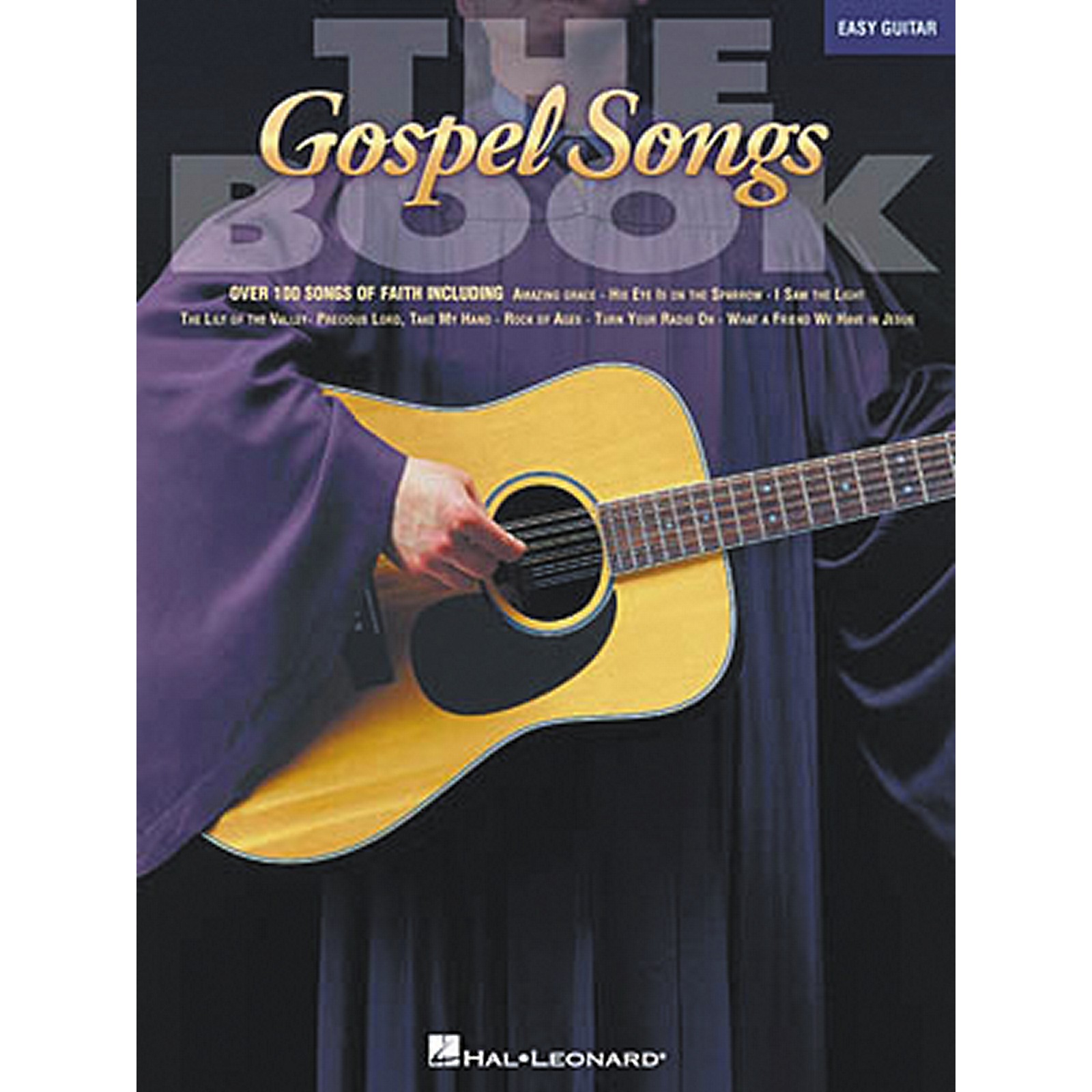 Hal Leonard The Gospel Songs Easy Guitar Songbook | Guitar Center