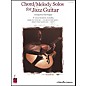 Cherry Lane Chord/Melody Solos for Jazz Guitar Book thumbnail