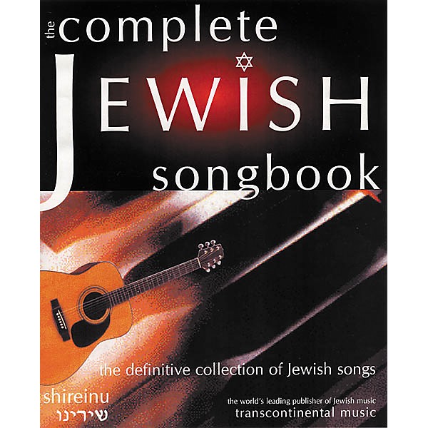 Transcontinental Music The Complete Jewish Songbook