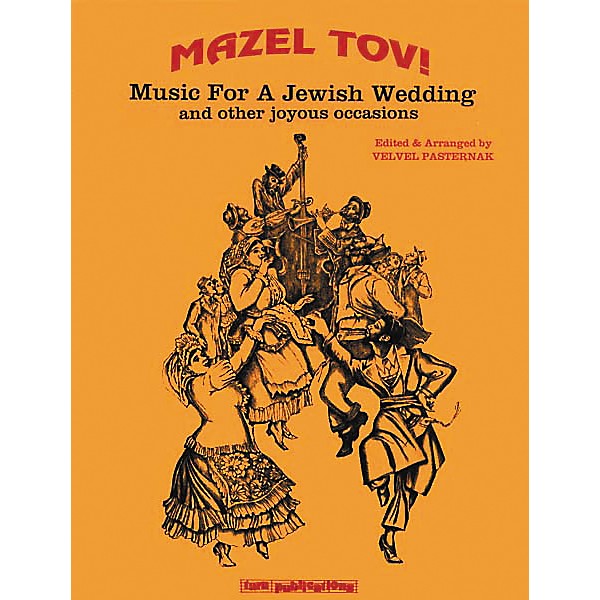 Tara Publications Mazel Tov! Music for A Jewish Wedding
