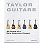Taylor Taylor Guitars - 30 Years of a New American Classic Book thumbnail