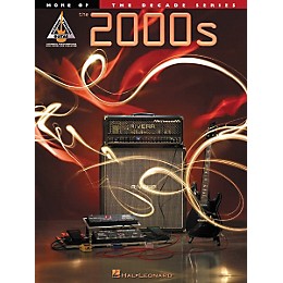 Hal Leonard More of the 2000's Guitar Tab Songbook
