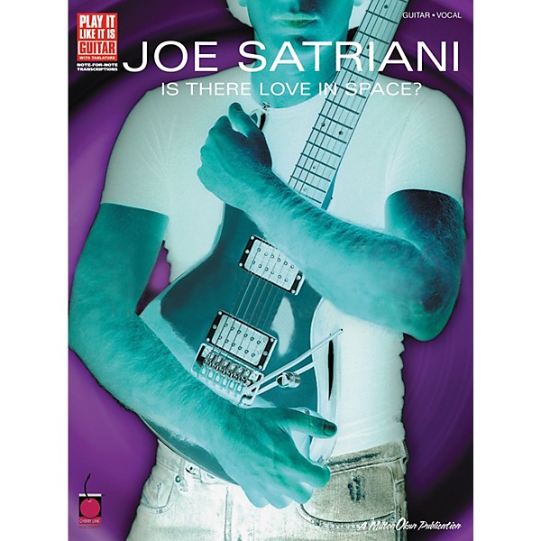 Cherry Lane Joe Satriani Is There Love in Space? Guitar Tab Songbook