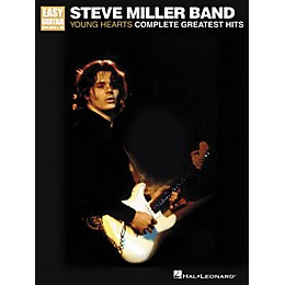 Hal Leonard Steve Miller Band - Young Hearts: Complete Greatest Hits