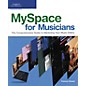 Hal Leonard MySpace for Musicians Book thumbnail