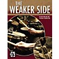 Alfred The Weaker Side by Dom Famularo and Stephane Chamberland Drum Book thumbnail