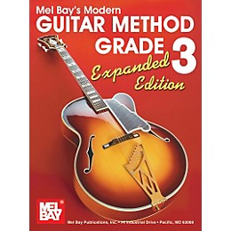 Mel Bay Modern Guitar Method Grade 3 Book - Expanded Edition