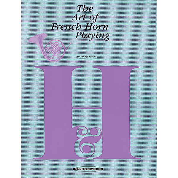 Alfred The Art of French Horn Playing