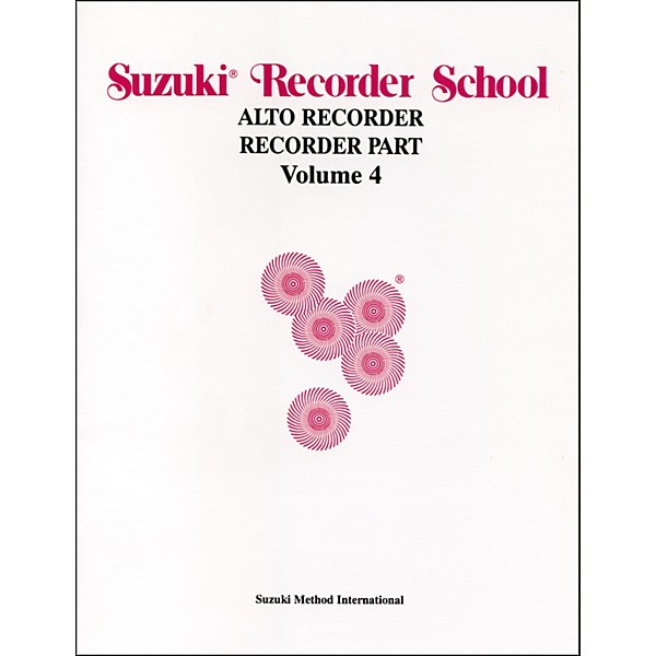 Alfred Suzuki Recorder School (Alto Recorder) Recorder Part Volume 4