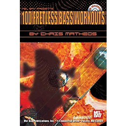 Mel Bay 100 Fretless Bass Workouts Book and CD