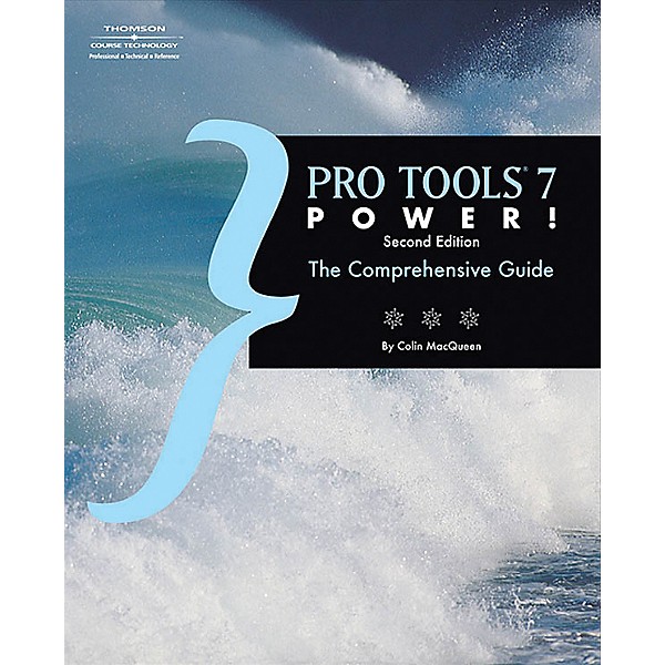Course Technology PTR Pro Tools 7 Power! - Second Edition (Book/CD-ROM)