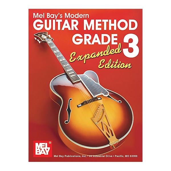 Mel Bay Modern Guitar Method Expanded Edition Grades 1-5