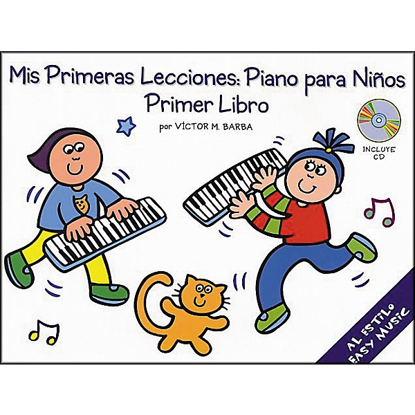 Music Sales Mis Primeras Lecciones Primer Libro (Book/CD)